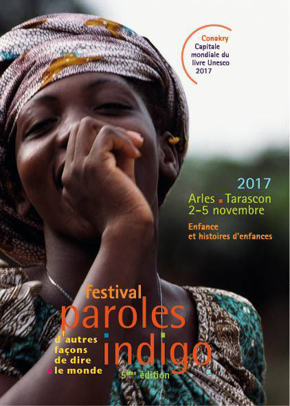 Festival Paroles Indigo 2017 – Arles